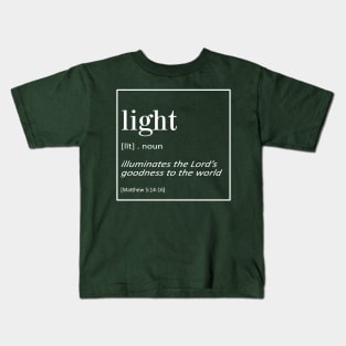 Light - Matthew 5:14-16 | Bible Quotes Kids T-Shirt